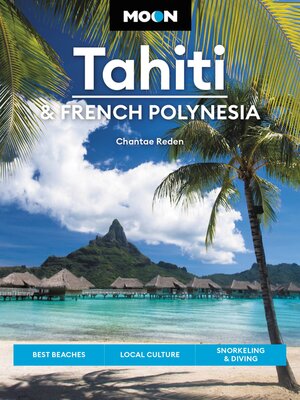 cover image of Moon Tahiti & French Polynesia